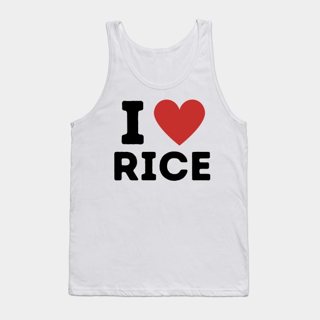 I Love Rice Simple Heart Design Tank Top by Word Minimalism